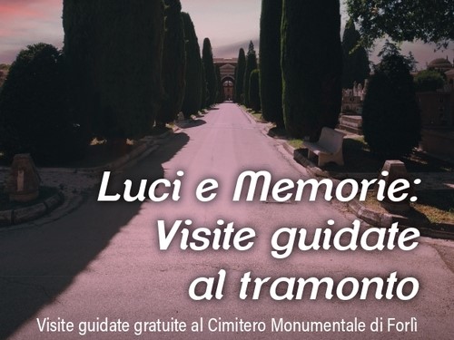 LUCI E MEMORIE: Visite guidate gratuite al Tramonto
