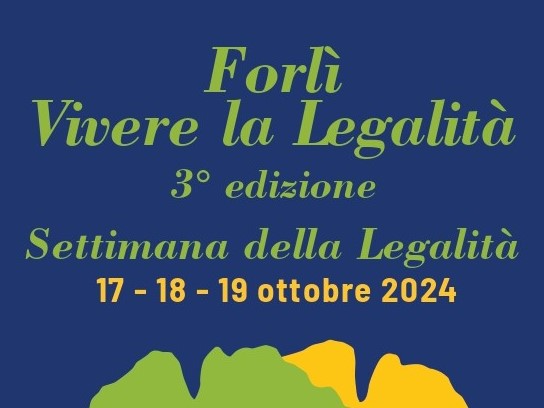 Settimana della Legalità 2024 - Forlì Vivere la Legalità 