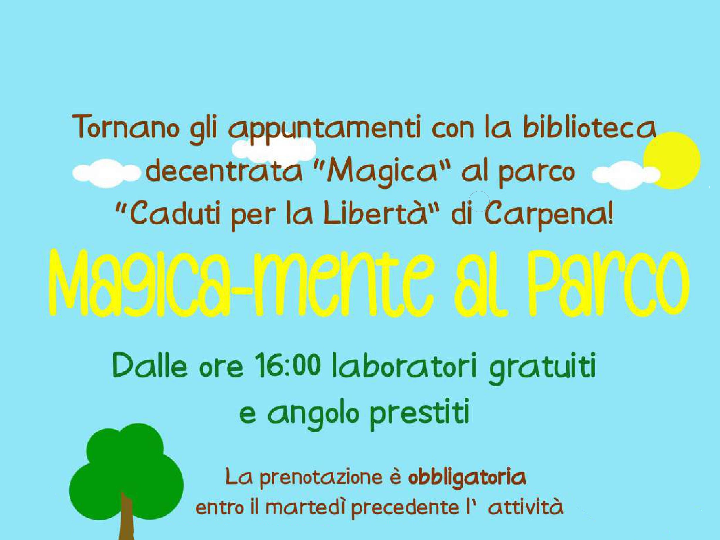 Magica-mente al parco - laboratori presso il parco di carpena