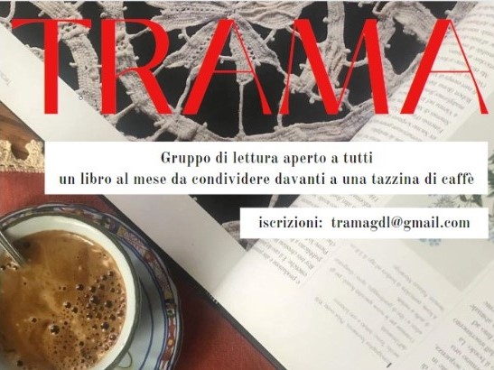 TRAMA - Al via la stagione del Gruppo di Lettura