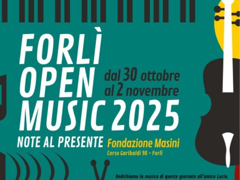 Forlì Open Music 2025 - Decima edizione - Note al Presente 