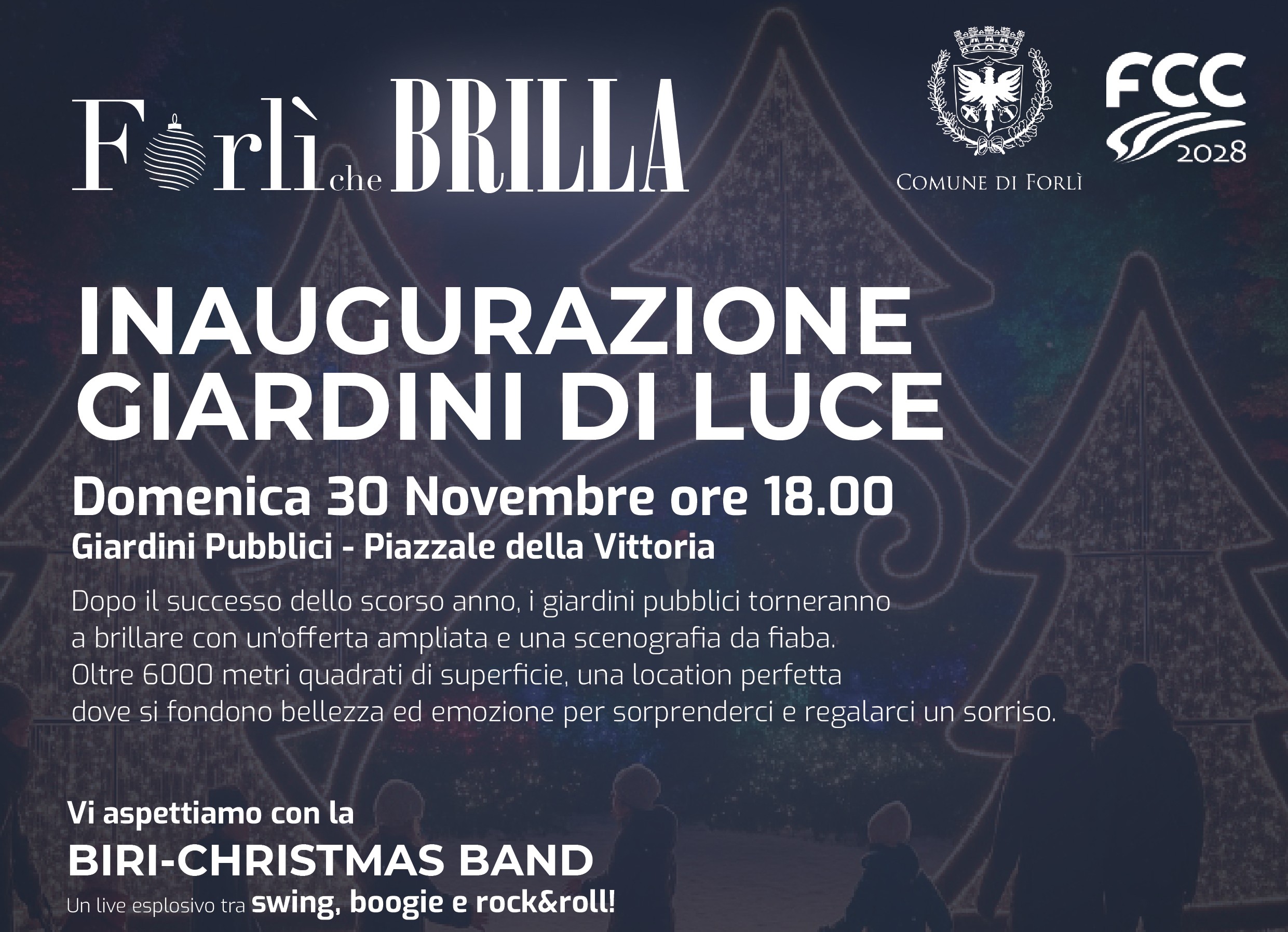 Forlì che Brilla - Inaugurazione dei Giardini di Luce