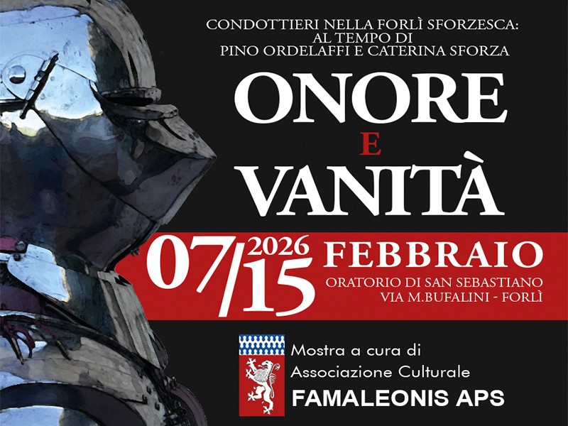 Onore e Vanità. Condottieri nella Forlì sforzesca 