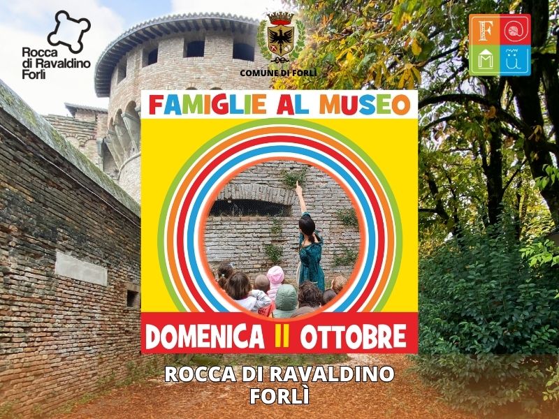 FAMU - Famiglie al Museo - Rocca di Ravaldino