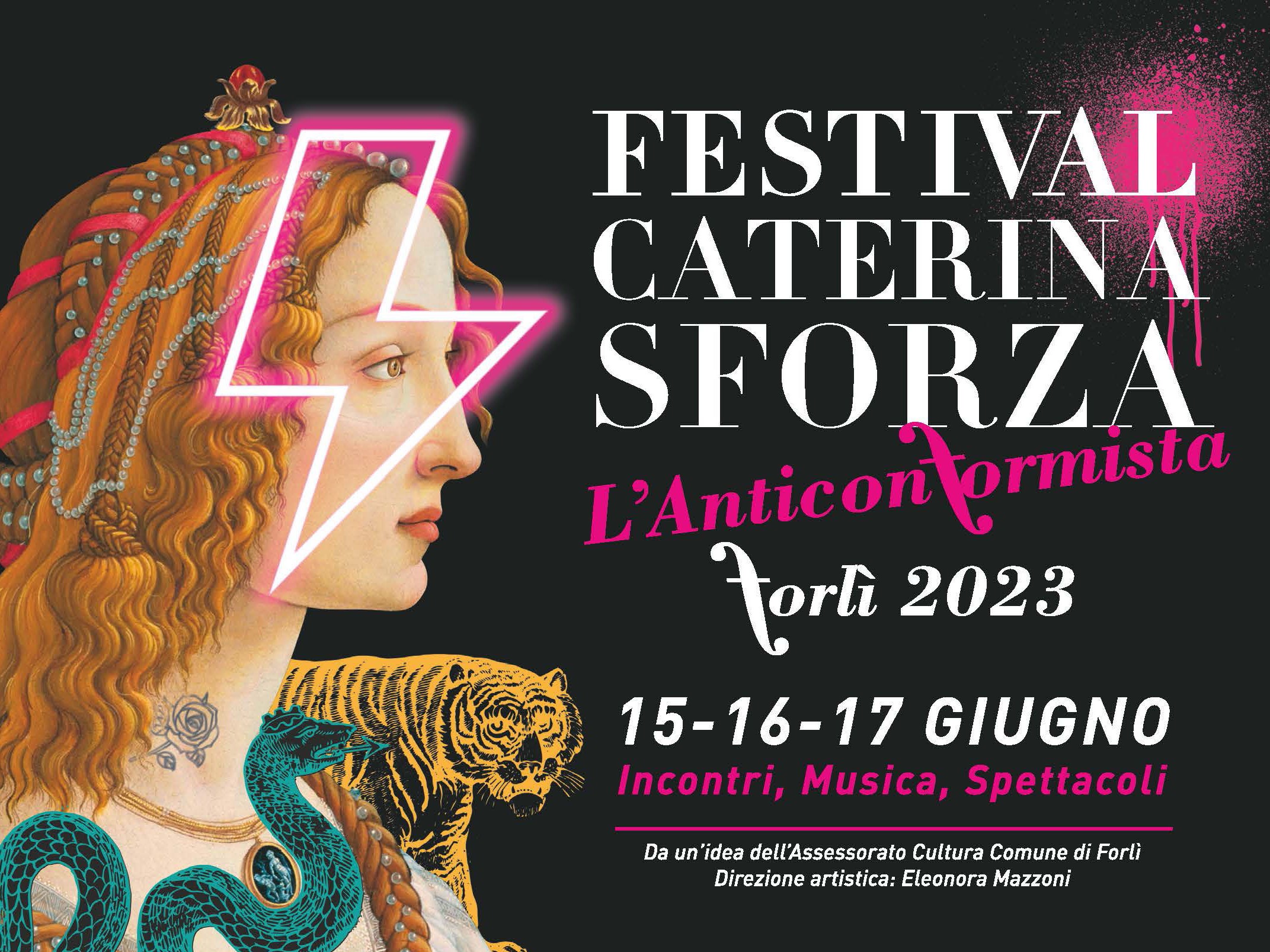 Festival Caterina Sforza di Forlì. L anticonformista. 2023