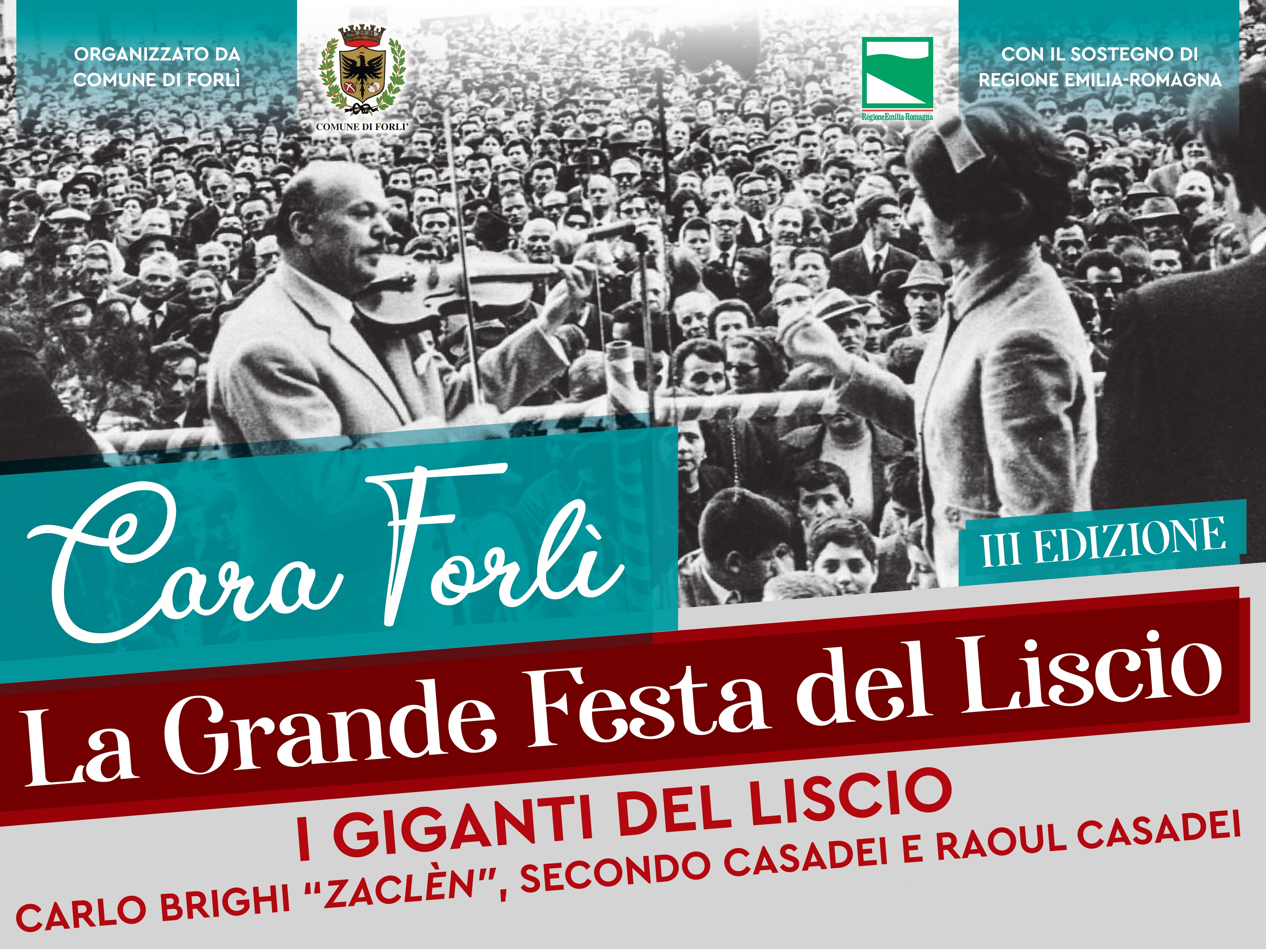 CARA FORLÌ. La Grande Festa del Liscio. Terza edizione