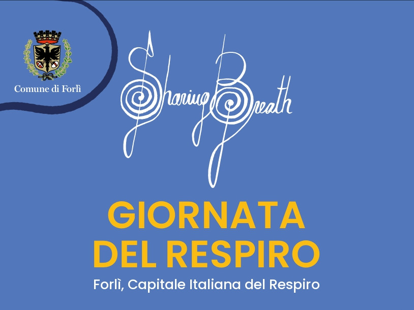Sharing Breath - Forlì Capitale Italiana del Respiro 2023