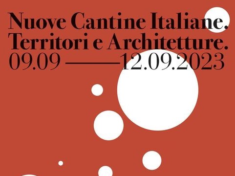 Nuove cantine italiane. Territori e architetture. Mostra fotografica