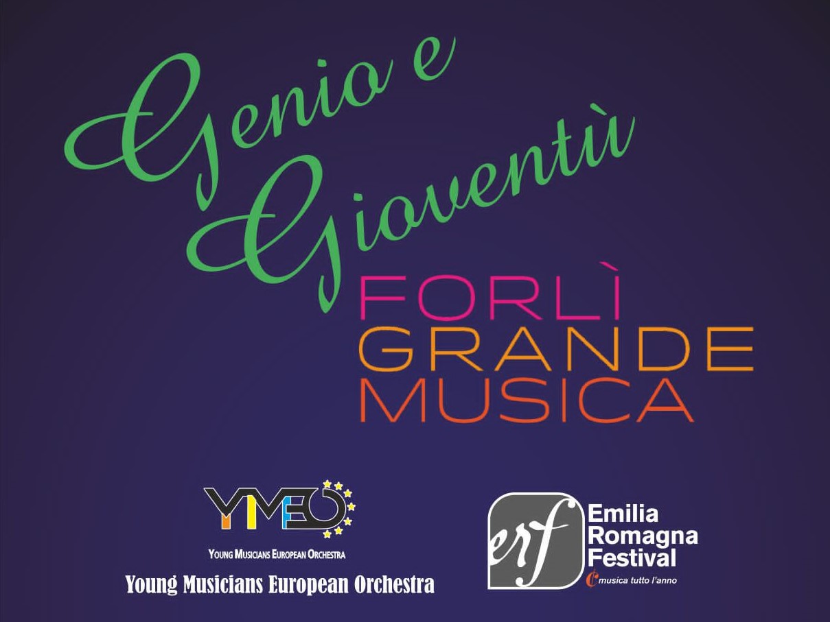 Genio e Gioventù -  concerti di Forlì Grande Musica